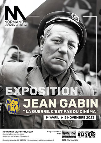 Affiche de l'exposition à Carentan, Jean Gabin : La guerre, c'est pas du cinéma